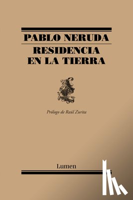 Neruda, Pablo - Residencia En La Tierra / Residence on Earth