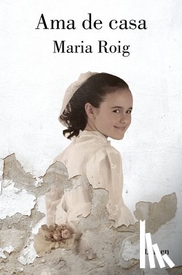 Roig, Maria - AMA de Casa / Housewife