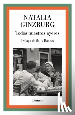 Ginzburg, Natalia - Todos Nuestros Ayeres / All Our Yesterdays