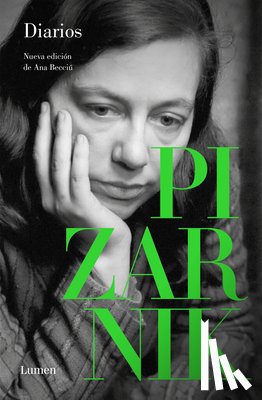 Pizarnik, Alejandra - Diarios Pizarnik / Pizarnik Diaries