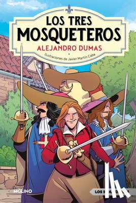 Dumas, Alexandre - Los Tres Mosqueteros / The Three Musketeers