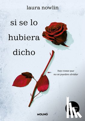 Nowlin, Laura - Si Se Lo Hubiera Dicho / If Only I Had Told Her