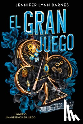Barnes, Jennifer Lynn - El Gran Juego. Solo Uno Puede Ganar / The Grandest Game