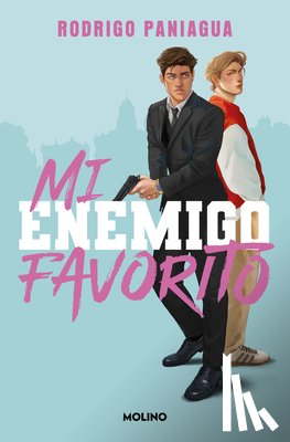 Paniagua, Rodrigo - Mi Enemigo Favorito / My Favorite Enemy