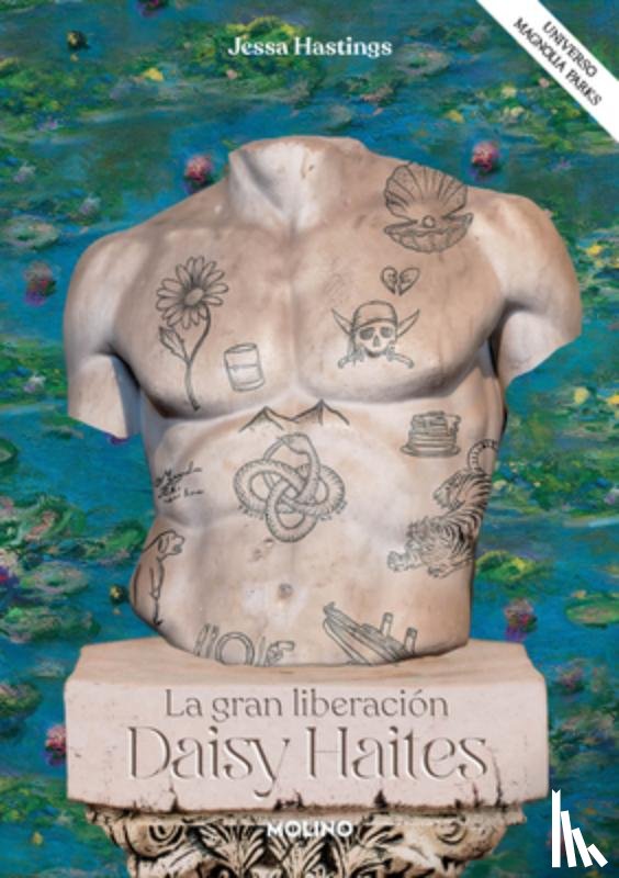 Hastings, Jessa - Daisy Haites. La Gran Liberación / Daisy Haites: The Great Undoing