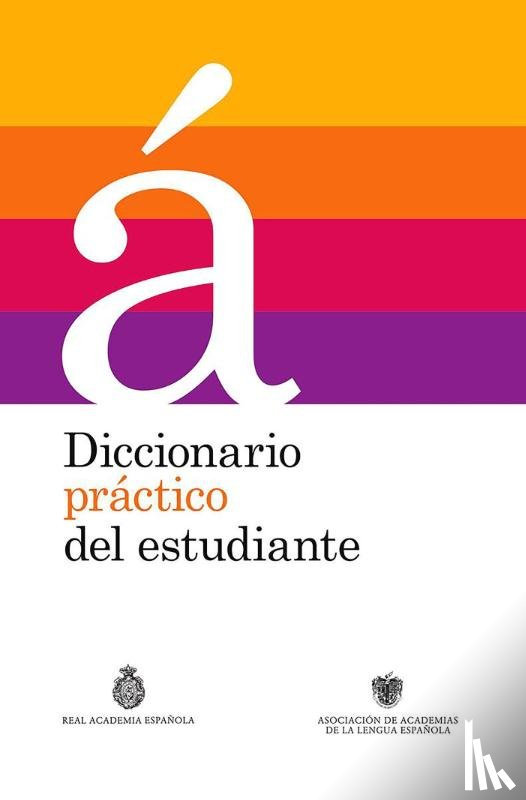 Real Academia De La Lengua Espanola - Real Academia De La Lengua Espanola: Diccionario Práctico de