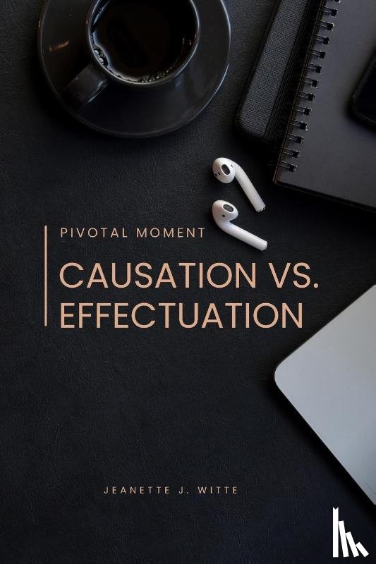 Witte, Jeanette J. - Pivotal moment