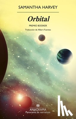 Harvey, Samantha - Orbital