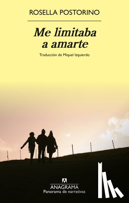 Pastorino, Rosella - Me Limitaba a Amarte