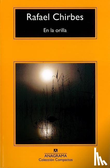 Chirbes, Rafael - SPA-ORILLA