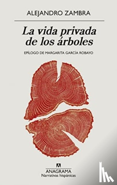 Zambra, Alejandro - SPA-VIDA PRIVADA DE LOS ARBOLE
