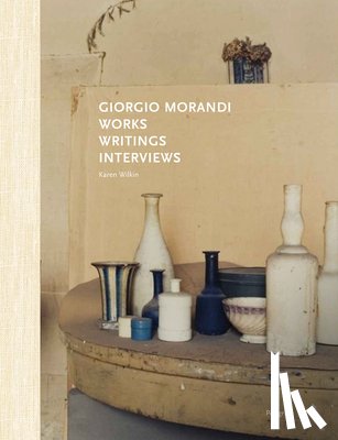 Wilkin, Karen - Giorgio Morandi