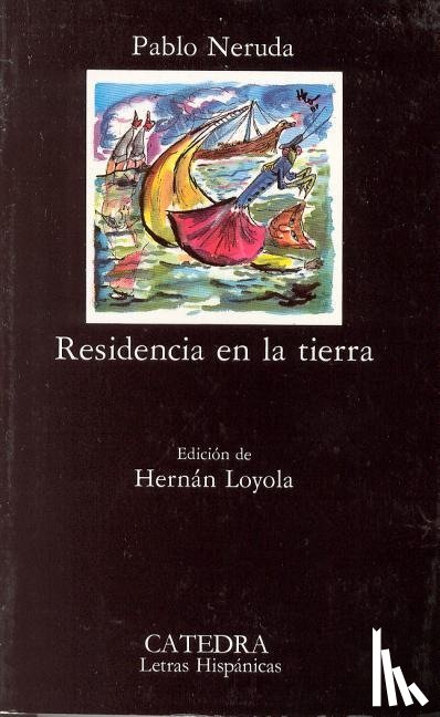 Neruda, Pablo - SPA-RESIDENCIA EN LA TIERRA