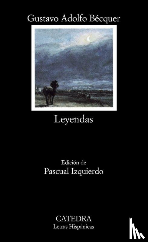 Becquer, Gustavo Adolfo - Leyendas