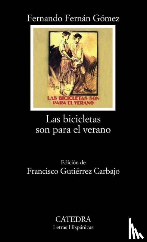 Fernan Gómez, Fernando - BICICLETAS SON PARA EL VERANO