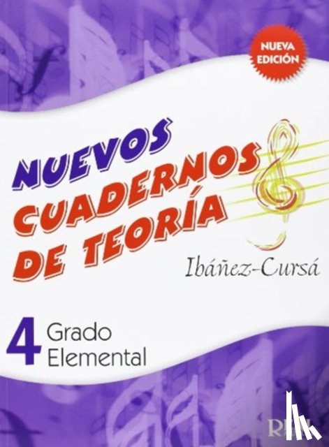 IBANEZ CURSA - Cuadernos de Teoria, Grado Elemental Volumen 4
