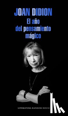 Didion, Joan - SPA-ANO DEL PENSAMIENTO MAGICO