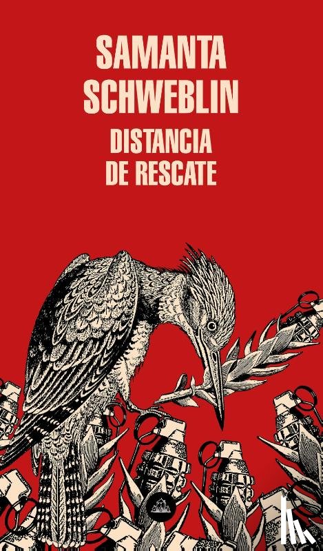 Schweblin, Samanta - Schweblin, S: Distancia de Rescate / Fever Dream