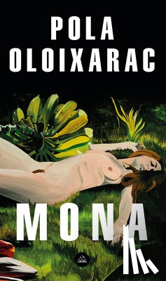 Oloixarac, Pola - SPA-MONA (SPANISH EDITION)