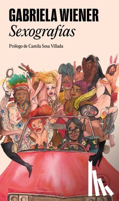 Wiener, Gabriela - SPA-SEXOGRAFIAS / SEXOGRAPHIES