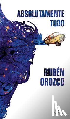 Orozco, Rubén - Absolutamente Todo / Absolutely Everything