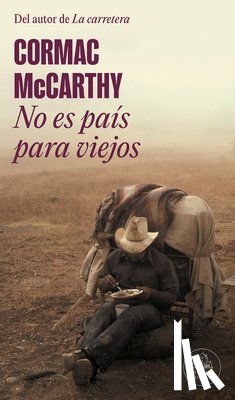McCarthy, Cormac - No Es País Para Viejos / No Country for Old Men