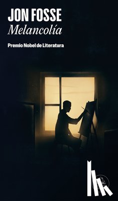 Fosse, Jon - Melancolía: / Melancholy