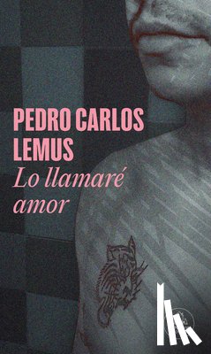 Lemus, Pedro Carlos - Lo Llamaré Amor / I'll Call It Love