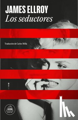 Ellroy, James - Los Seductores / The Enchanters