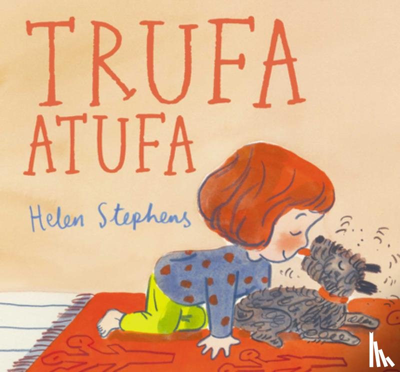 Stephens, Helen - Trufa Atufa / Smelly Peggy