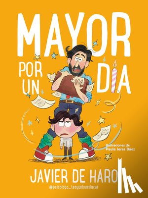 de Haro, Javier - Mayor Por Un Día / Adult for One Day