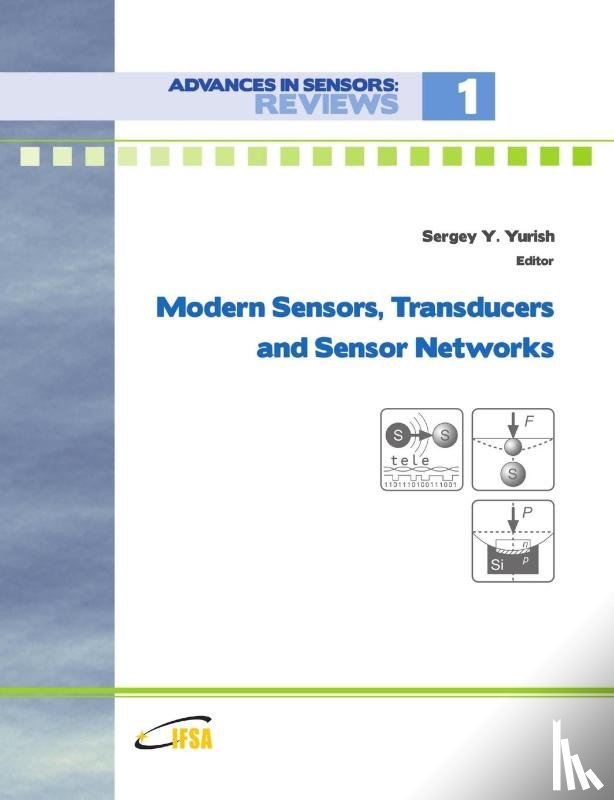 Yurish, Sergey - Modern Sensors, Transducers and Sensor Networks
