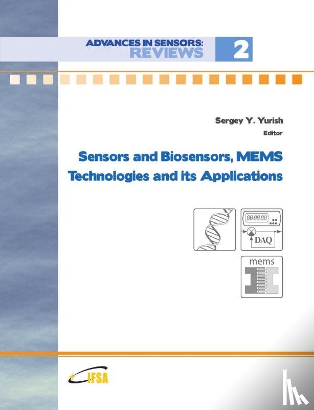 Yurish, Sergey - Sensors and Biosensors, Mems Technologies and Its Applications