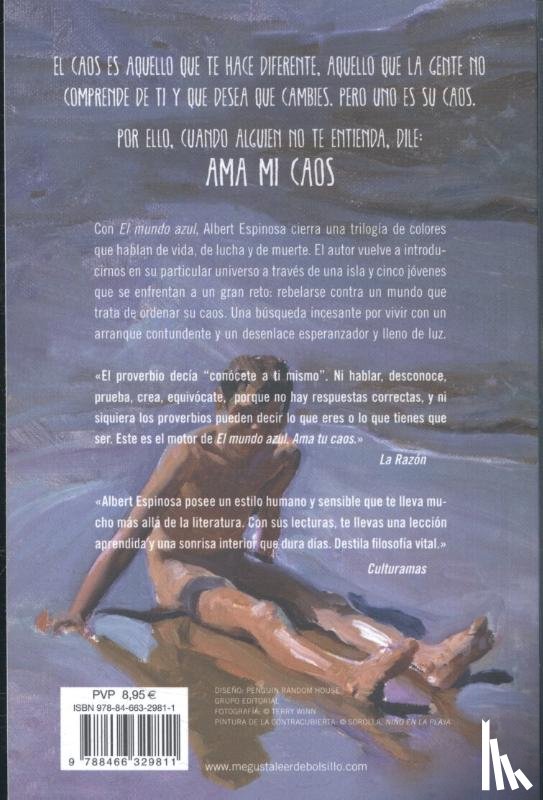 Albert Espinosa - El mundo azul: ama tu caos / The Blue World: Love Your Chaos