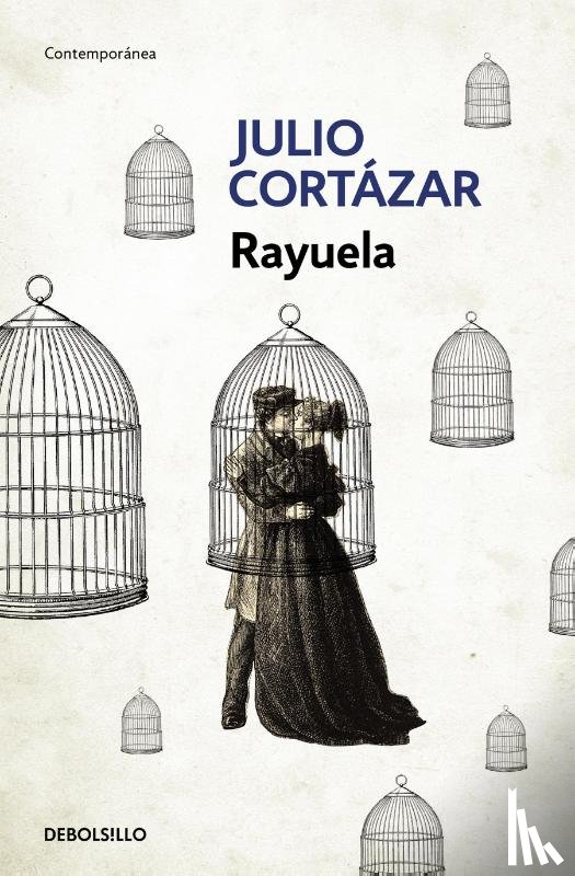Cortazar, Julio - Rayuela / Hopscotch