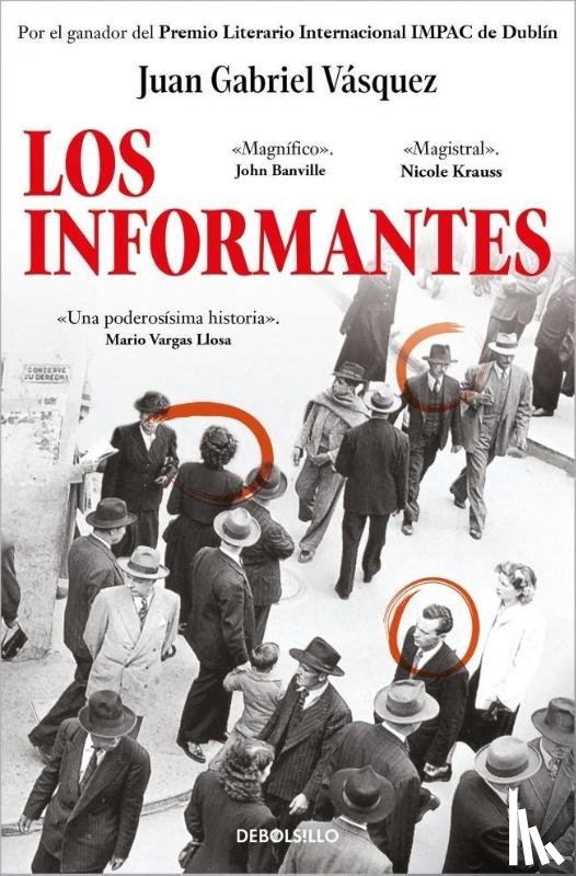 Vasquez, Juan Gabriel - Los informantes