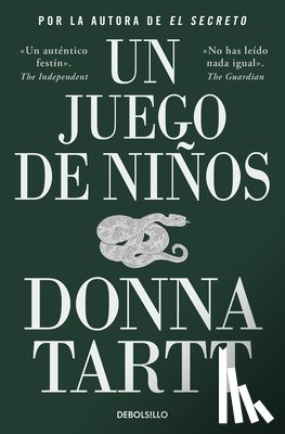 Tartt, Donna - Un Juego de Niños / The Little Friend
