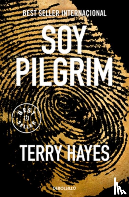 Hayes, Terry - Soy Pilgrim / I Am Pilgrim