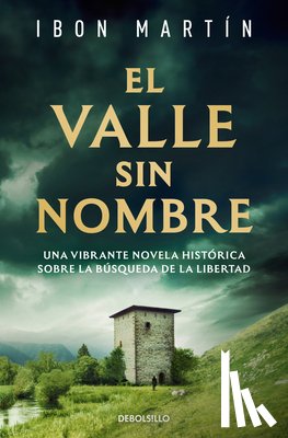 Martín, Ibon - El Valle Sin Nombre / A Nameless Valley