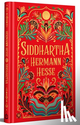 Hesse, Hermann - Siddhartha (Edición Especial En Tapa Dura) / Siddhartha (Special Hardcover Edition)