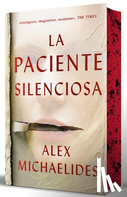 Michaelides, Alex - La Paciente Silenciosa (Edición Limitada Con Cantos Pintados) / The Silent Patient (Limited Edition with Sprayed Edges)