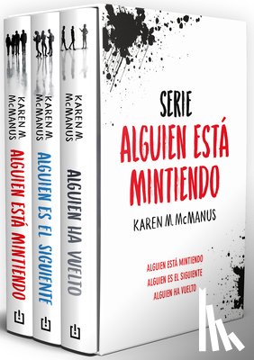 McManus, Karen M. - Estuche Serie Alguien Està Mintiendo (Contiene: Alguien Està Mintiendo / Alguien Es El Siguiente / Alguien Ha Vuelto) / One of Us Is Lying Box Set