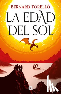 Torelló, Bernard - La Edad del Sol / The Age of the Sun