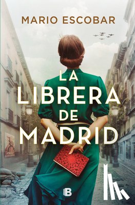 Escobar, Mario - Escobar, M: Librera de Madrid / The Bookseller in Madrid