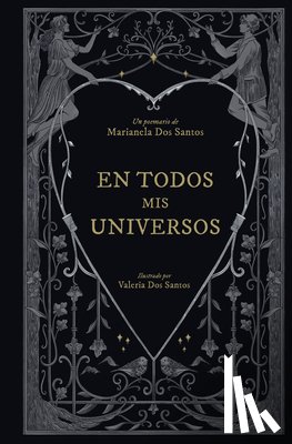 Dos Santos, Marianela - En Todos MIS Universos / In All My Universes