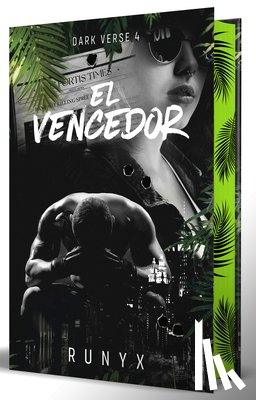 Runyx - El Vencedor. Edición Especial Cantos Pintados / The Finisher. Special Edition with Sprayed Edges