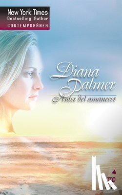 Palmer, Diana - Antes del amanecer
