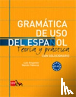 Palencia Del Burgo, Ramón, Aragonés Fernández, Luis - Gramatica de uso del Espanol - Teoria y practica