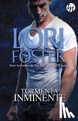 Foster, Lori - SPA-TORMENTA INMINENTE