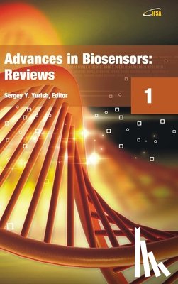 Yurish, Sergey - Advances in Biosensors Vol.1, b/w